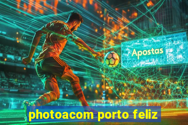 photoacom porto feliz